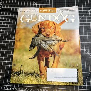Gun Dog Magazine Spring 2026 Volume 45 No. 2 *NEW* Annual Puppy Issue Training